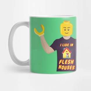 Lego People Live In Flesh Houses Mug